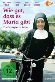 Wie gut da es Maria gibt' Poster