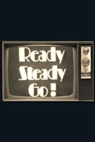Ready Steady Go' Poster