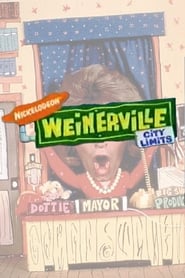 Weinerville' Poster