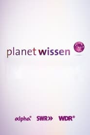 Streaming sources forPlanet Wissen