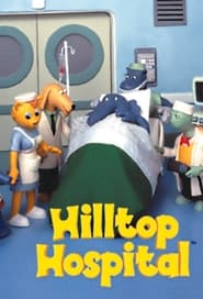 Hilltop Hospital' Poster