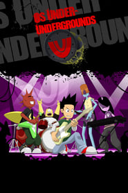 The Under Undergrounds' Poster