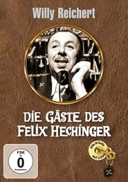 Die Gste des Felix Hechinger