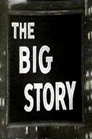 The Big Story' Poster
