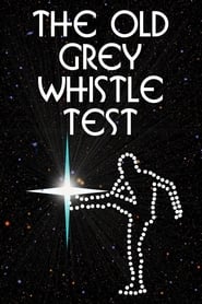 The Old Grey Whistle Test' Poster