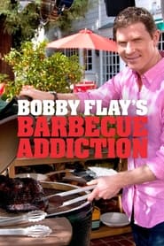 Bobby Flays Barbecue Addiction' Poster