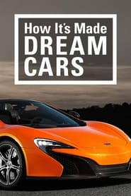 How Its Made Dream Cars' Poster