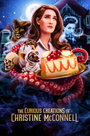 Streaming sources forThe Curious Creations of Christine McConnell
