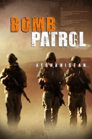 Bomb Patrol Afghanistan' Poster