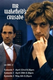Mr Wakefields Crusade' Poster
