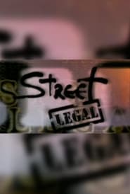 Street Legal' Poster