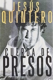 Cuerda de presos' Poster