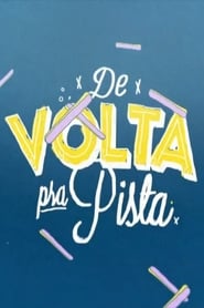 De Volta pra Pista' Poster