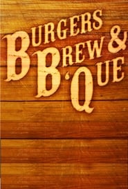 Burgers Brew and Que' Poster