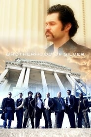 Brotherhood of Silver' Poster