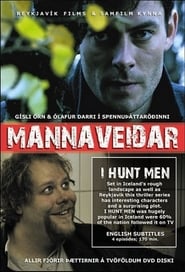 I Hunt Men' Poster