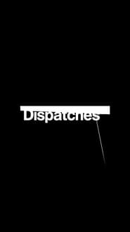Dispatches' Poster
