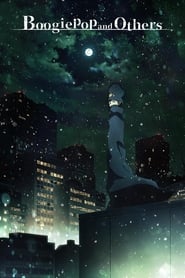 Streaming sources forBoogiepop and Others