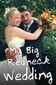 My Big Redneck Wedding' Poster