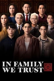 In Family We Trust' Poster