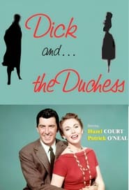 Dick and the Duchess' Poster