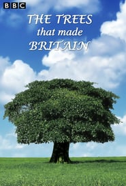 The Trees That Made Britain' Poster
