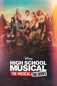 High School Musical The Musical The Series' Poster