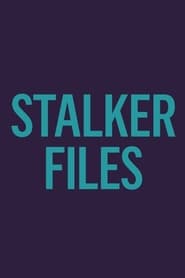 Stalker Files' Poster