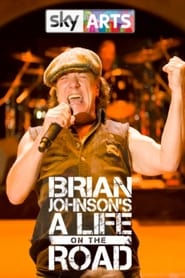 Brian Johnson A Life on the Road' Poster