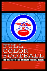 Full Color Football The History of the American Football League' Poster
