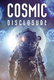 Cosmic Disclosure' Poster