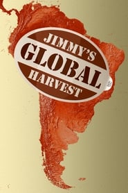 Jimmys Global Harvest' Poster