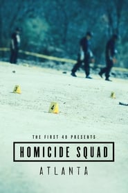 The First 48 Presents Homicide Squad Atlanta' Poster