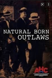 Natural Born Outlaws' Poster
