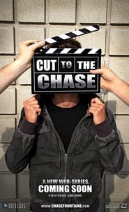 Cut to the Chase' Poster