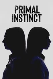 Primal Instinct' Poster