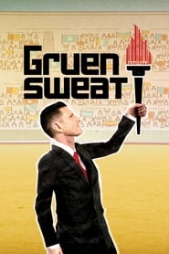 Gruen Sweat' Poster