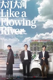 Like a Flowing River' Poster