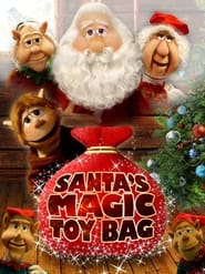Santas Magic Toy Bag' Poster