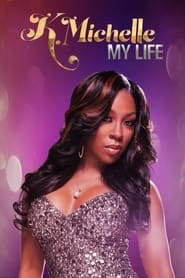 KMichelle My Life' Poster