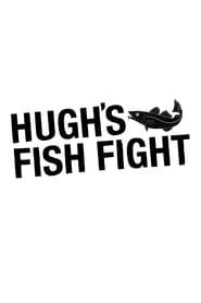 Hughs Fish Fight Poster