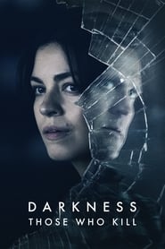 Darkness Those Who Kill' Poster