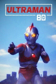 Ultraman 80' Poster