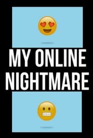 My Online Nightmare' Poster