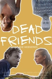 Dead Friends' Poster