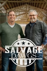 Salvage Dawgs' Poster