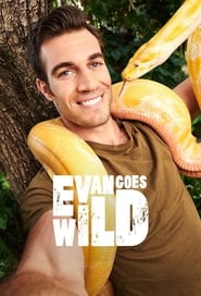 Evan Goes Wild' Poster