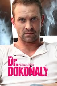 Dr Dokonal' Poster