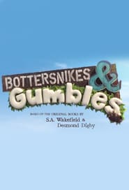 Bottersnikes  Gumbles' Poster