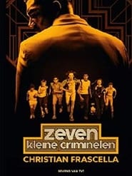 Zeven kleine criminelen' Poster